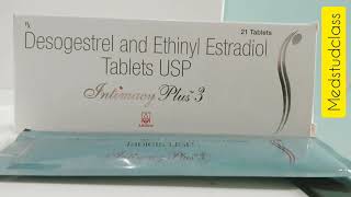 Intimacy plus 3 tablet Desogestrel and ethinyl estradiol [upl. by Olrac]