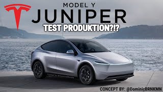 TESLA MODEL Y JUNIPER TEST PRODUKTION STARTET DIESE WOCHE 😱🔥 [upl. by Otecina538]