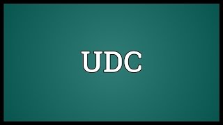 UDC Meaning [upl. by Cardon]