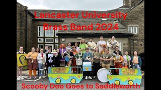 Whit Friday 2024  Lancaster University Brass Band Vlog  Scooby Doo Goes To Saddleworth [upl. by Rolat]