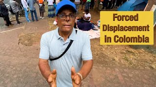 Forced Displacement in Colombia [upl. by Leafar]