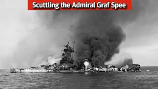 Scuttling the Admiral Graf Spee Twilight of a Steel god [upl. by Fia]