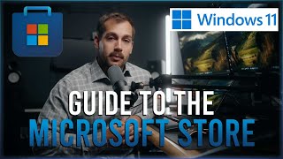 Complete Guide to the Microsoft Store on Windows [upl. by Carla]