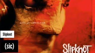 Slipknot  sic Lyrics Sub Español amp Ingles [upl. by Aniles]