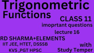 Trigonometric functions class 11th moist important questionsPGT HTET [upl. by Rodrigo]