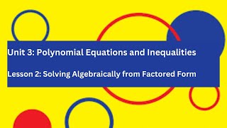 Solving Algebraically from Factored Form [upl. by Thorsten]