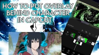 How to put overlay behind character in Capcut  How to use overlay in capcut [upl. by Goldsmith]