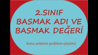 2Sınıf Basamak Adı ve Değeri Konu Anlatımı [upl. by Fortunia631]