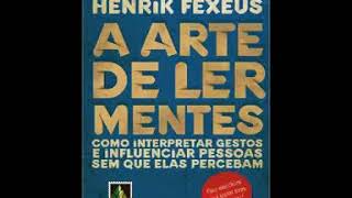 A Arte de Ler Mentes LIVRO COMPLETO  audiobook GRATIS [upl. by Chiaki510]