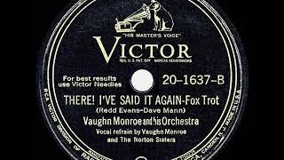 1945 HITS ARCHIVE There I’ve Said It Again  Vaughn Monroe his original 1 version [upl. by Gwyn399]