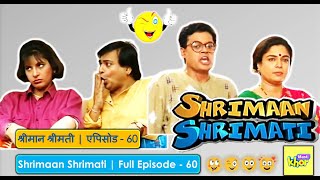 Shrimaan Shrimati  Full Episode 60 [upl. by Ennayelhsa604]