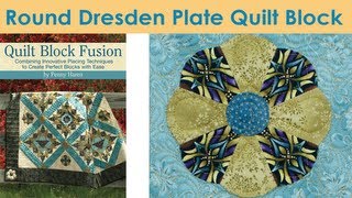 How To Make a Round Dresden Plate Quilt Block  Penny Haren [upl. by Esidnac]