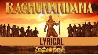 RAGHUNANDHANA RAGHU Raghu …SONG LYRICS from hanuman movie [upl. by Anaylil]