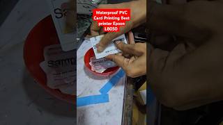 Waterproof PVC Card Printing Best printer Epson L8050 L18050 Photo Best quality printing [upl. by Analram]