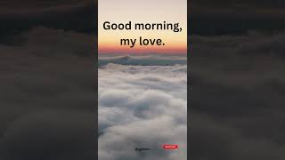 Experience True Love with Romantic Morning Messages shorts [upl. by Oal]