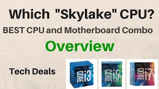 Skylake Overview  G4400  i36100  i56500  i56600k  i76700k  H110  H170  Z170 [upl. by Jaella]