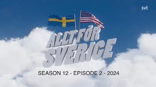 Allt för Sverige 2024  Season 12 episode 2 of 8  All for Sweden [upl. by Esilehc]