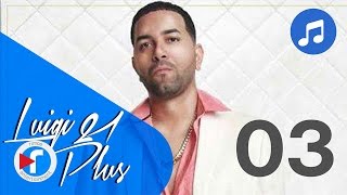 03  Paño de lagrimas  Luigi 21 Plus Ft Arcangel  In Business [upl. by Sheridan]