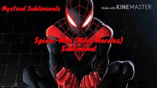 SpiderMan Miles Morales  Subliminal Affirmations [upl. by Craw85]