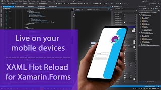 XAML Hot Reload for XamarinForms [upl. by Haela]