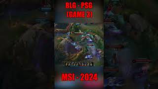 COMEBACK FIGHT  PSG против BLG  leagueoflegends лигалегенд msi2024 dota2 riotgames [upl. by Siroved]