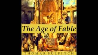 Bulfinchs Mythology The Age of Fable audiobook  part 2 [upl. by Aryad]