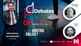 O livre arbítrio é bíblico  Pastor Thiago Naruse Vs Pastor João Flavio Martinez [upl. by Rubi410]