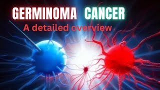 What is Germinoma Cancer insights and overview  Dr Academy [upl. by Freytag]