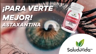 HABLEMOS SOBRE LA ASTAXANTINA Y SUS BENEFICIOS👁👁SaludampVidaMX [upl. by Nordna]