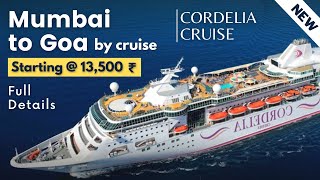 Mumbai To Goa By Cruise  Cordelia cruises full guide [upl. by Erdnaxela]