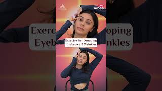 Exercise for Drooping Eyebrows Wrinkles amp Dark Circles  YogaVerse [upl. by Liuka]