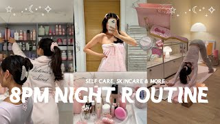 ✨8PM NIGHT ROUTINE✨ unwind with me  self care skincare yoga amp more [upl. by Leba265]