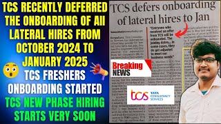 TCS Onboarding Postponed to January 2025  TCS Freshers amp Experienced Joining Date  TCS Mass Hiring [upl. by Eerehs]