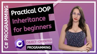 Inheritance explained C OOP  Practical Programming Tutorial  part 5 [upl. by Lucic]