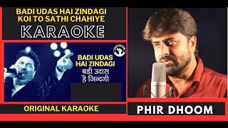 Badi Udas Hai Zindagi Koi To Saathi Chahiye  Kasoor Movie  Original Karaoke With Scrolling Lyrics [upl. by Refinej]