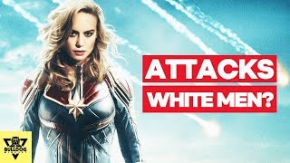 Captain Marvel Attacks White Men  Boycott Captain Marvel [upl. by Leslie]