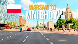 Driving in Poland 🇵🇱 from the capital Warsaw to Mnichów in June 2024 [upl. by Melodee]