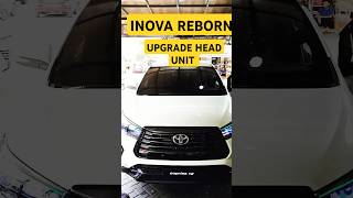 🔴INOVA REBORN‼️UPGRADE HEADUNIT ANDROID🔥inovareborn toyotainova toyota headunitandroid caraudio [upl. by Otipaga266]