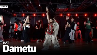 ZwartWit ft Maxvll  Dámetu  KAT Choreography  INTRO Dance Music Studio  광주댄스학원 [upl. by Seem]