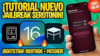 TUTORIAL NUEVO JAILBREAK SEROTONIN iOS 16 SIN COMPUTADOR ✅ ROOTHIDE BOOTSTRAP  TWEAK PATCHER [upl. by Pylle747]