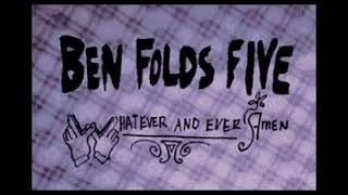 Ben Folds Five  Evaporated karaoke [upl. by Sorcim101]