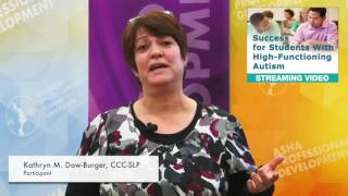 Kathryn DowBurger Success for Students with High Functioning Autism [upl. by Dinin]