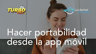 Cómo hacer una portabilidad de TurboCel desde la app móvil abril 2024 [upl. by Earlie]