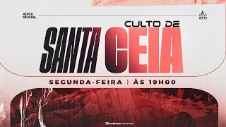 Culto de Santa Ceia [upl. by Igig]