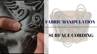 FABRIC MANIPULATION FABRIC SURFACE CORDING [upl. by Howard]