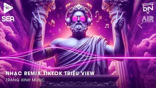 Nhạc Remix TikTok Triệu View  BXH Nhạc Trẻ Remix Hay Nhất Hiện Nay🎼Top 20 Nhạc TikTok Hay 2024 [upl. by Eseuqcaj317]