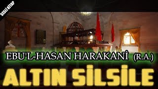 EBULHASAN HARAKANİ HAZRETLERİNİN HAYATI [upl. by Adnoyek973]