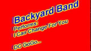 Backyard BandI Can Changempg [upl. by Heshum]