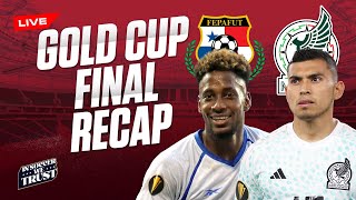 Concacaf Gold Cup Final Recap Mexico vs Panama in a showdown [upl. by Doelling]