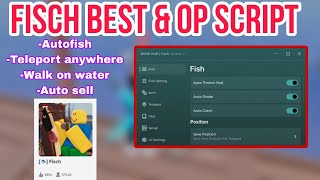 🐟 Fisch Script GUI  Hack Script  FASTEST AUTO FISH  AUTOSELL and Much More PASTEBIN [upl. by Nesmat]